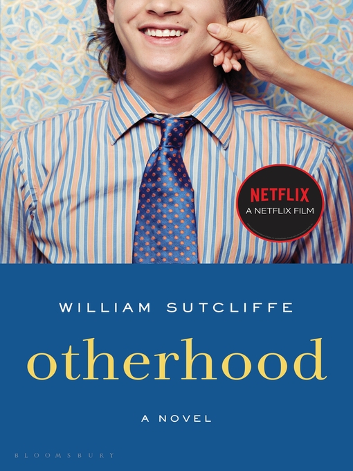 Title details for Otherhood by William Sutcliffe - Available